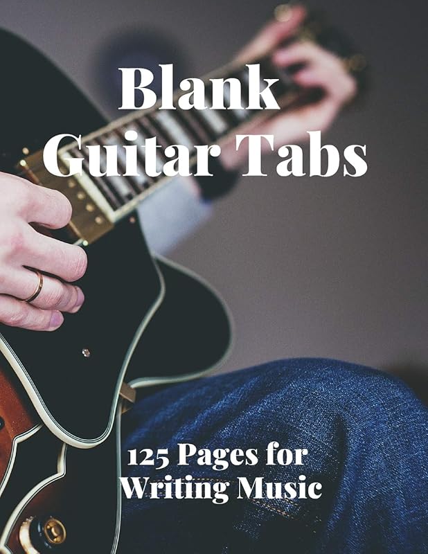 Blank Guitar Tabs: 125 Pages of Guitar Tabs with Six 6-line Staves and 7 blank Chord diagrams per page. Write Your Own Music. Music Composition, Guitar Tabs 8.5x11 by Starr Lane Publishing