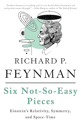 Six Not-So-Easy Pieces: Einstein’s Relativity, Symmetry, and Space-Time