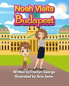 Noah Visits Budapest