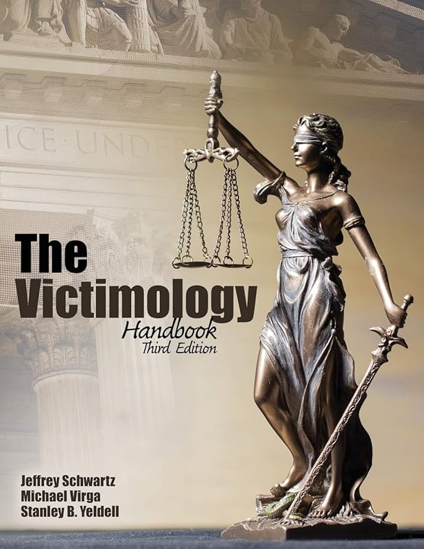 The Victimology Handbook by Stanley Yeldell