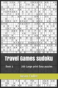 Travel Games sudoku: Book 1 200 Large print Easy puzzles