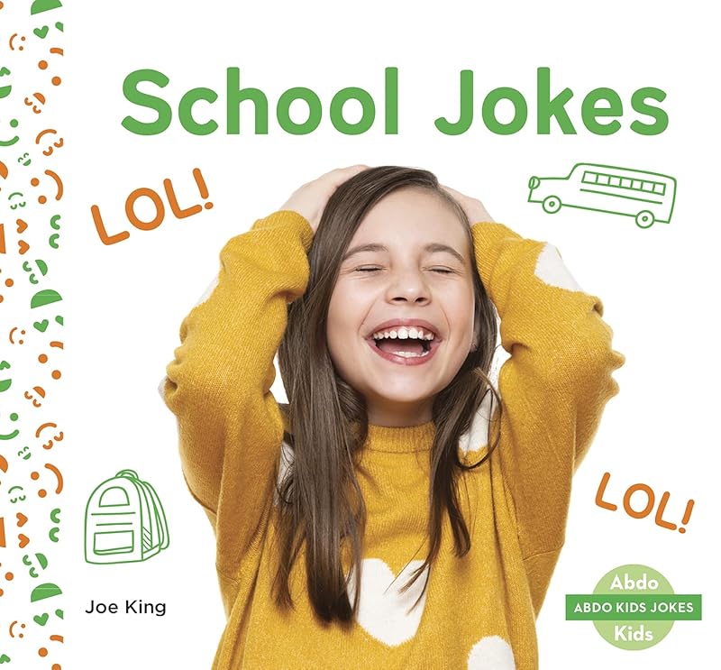 School Jokes (Abdo Kids Jokes) by Joe King