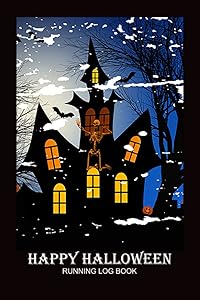 Happy Halloween Running Log Book Gifts for Genealogy.: Vintage Cover Running Log Book, Best Gift for Halloween Party Home, School or Everywhere and Everyone. (Cover Design No.036.)