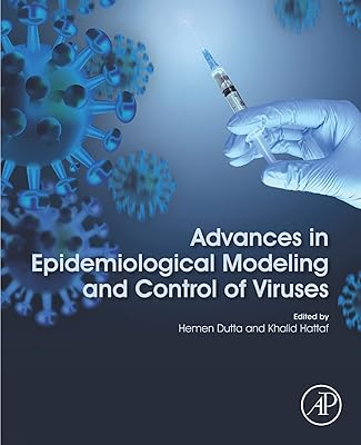 Advances in Epidemiological Modeling and Control of Viruses