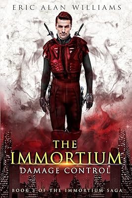 The Immortium: Damage Control