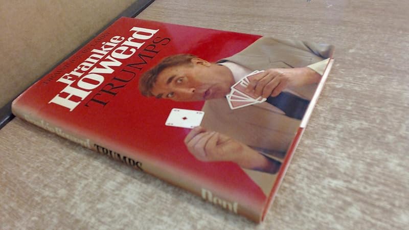 Trumps!: And How to Come Up by F. Howerd