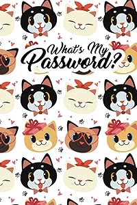 What's My Password?: Cute Cat Password Log Book and Internet Password Organizer With Tabs by Lucille Fenwick