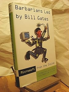 Barbarians Led by Bill Gates by Jennifer Edstrom