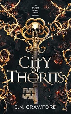 City of Thorns (The Demon Queen Trials)