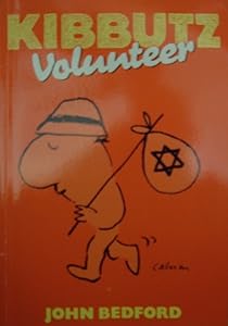 Kibbutz Volunteer by John Bedford