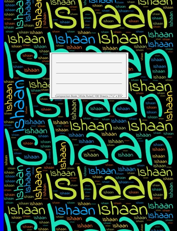 Ishaan: Wide Ruled Composition Book, 200 pages, size 7.44" x 9.69", white paper with light grey lines, Soft black cover filled with wordcloud made of ... colors and directions and a blue spline. by NWF Publishing