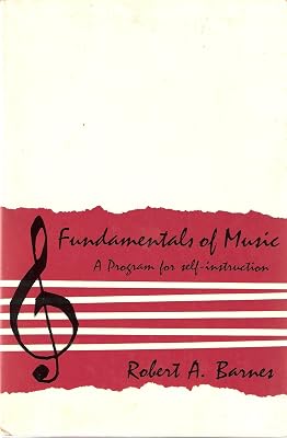 Fundamentals of Music a Program for Self-Instruction