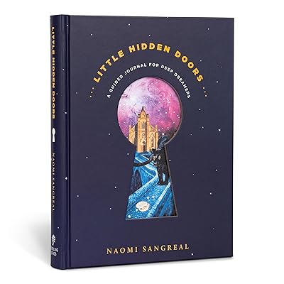 Little Hidden Doors: A Guided Journal for Deep Dreamers – A Dream Journal