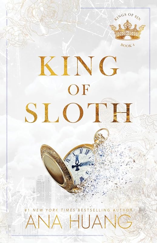 King of Sloth (Kings of Sin, 4) by Ana Huang