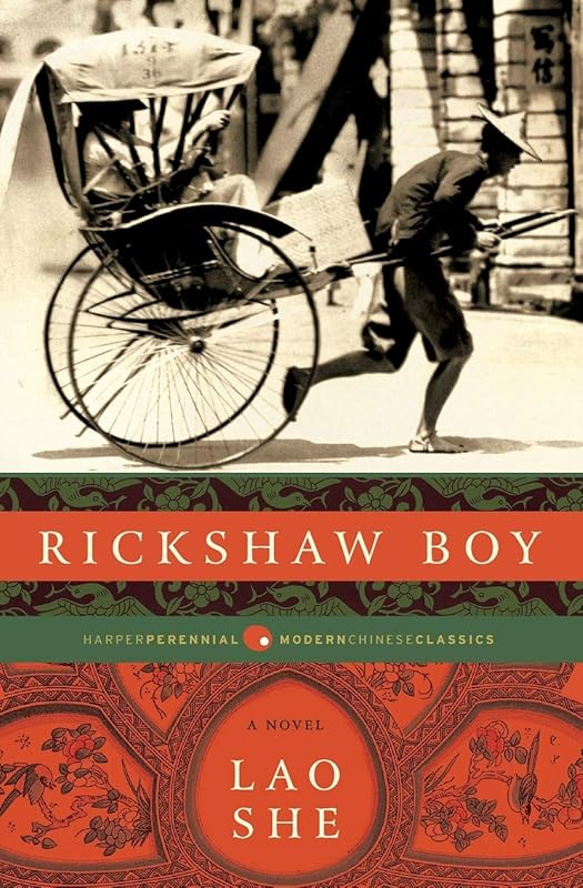 Rickshaw Boy: A Novel by She Lao