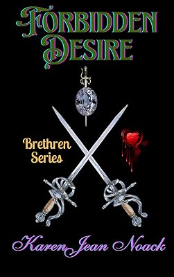 Forbidden Desire (Brethren Series Book 3)