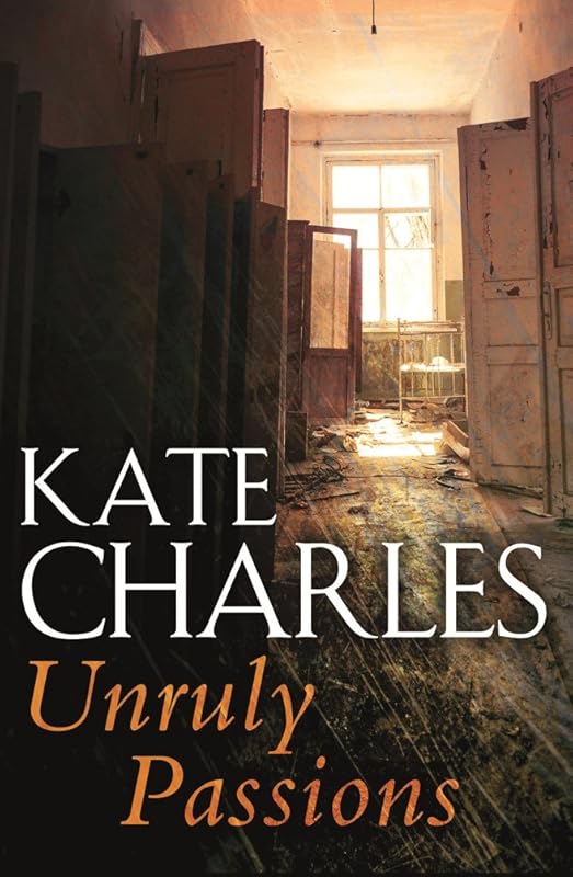 Unruly Passions by Kate Charles