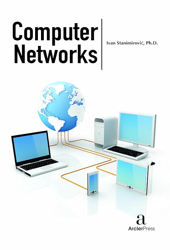 Computer Networks [Nov 30, 2016] Stanimirovi?, Ivan by Ph.D. Ivan Stanimirović