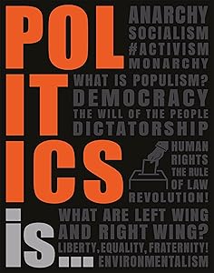 Politics Is... (DK Heads UP)