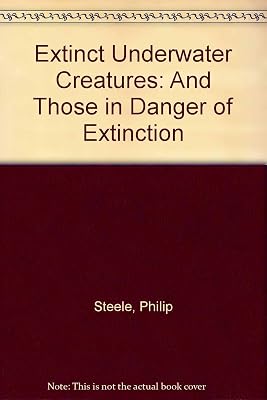 Extinct underwater creatures and those in danger of extinction