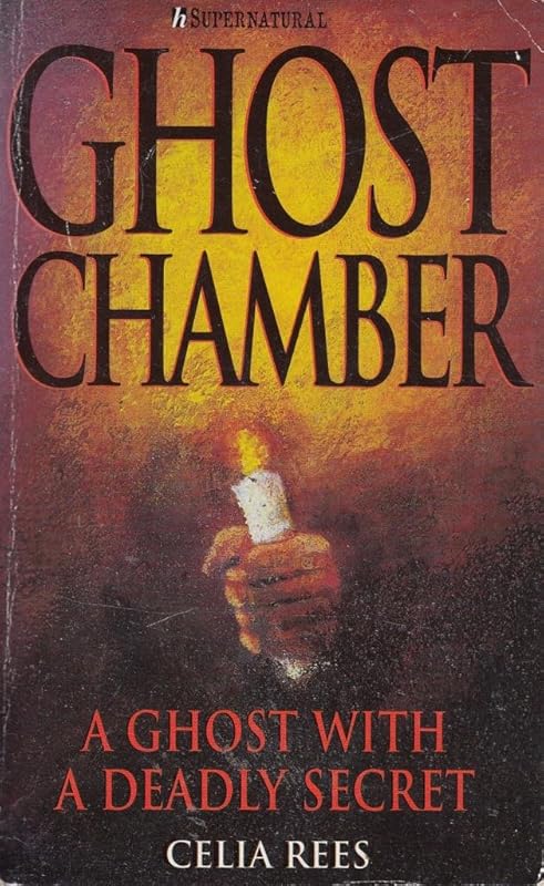 Ghost Chamber by Celia Rees
