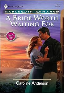 A Bride Worth Waiting For