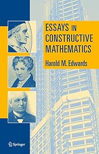 Essays in Constructive Mathematics