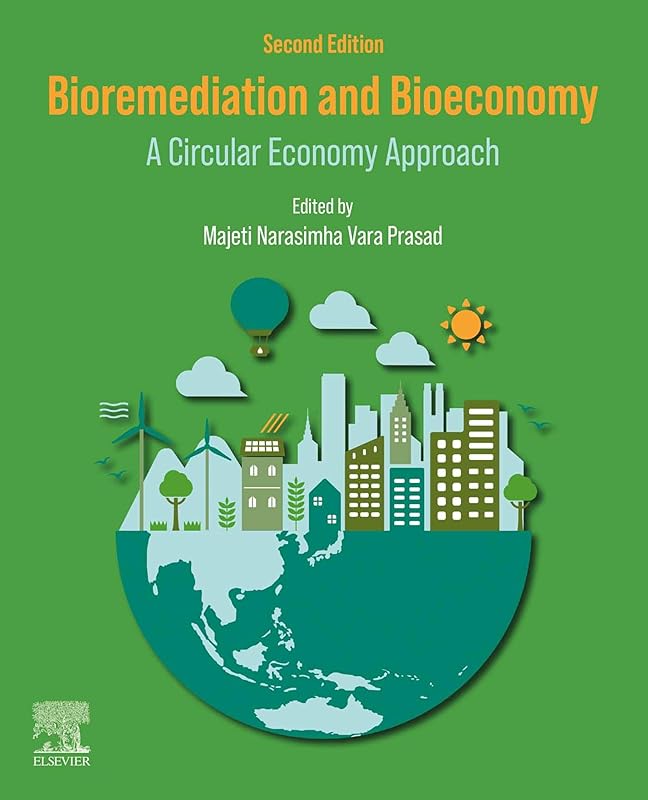 Bioremediation and Bioeconomy: A Circular Economy Approach by Majeti Narasimha Vara Prasad