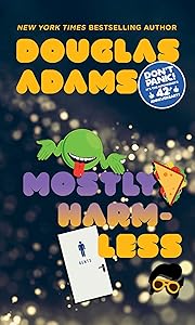 Mostly Harmless (Hitchhiker's Guide to the Galaxy Book 5)
