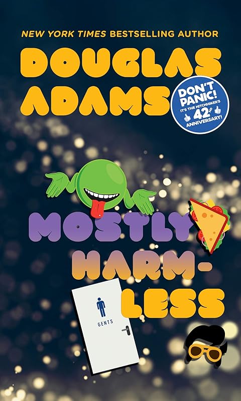 Mostly Harmless (Hitchhiker's Guide to the Galaxy Book 5) by Douglas Adams