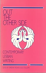 Out the Other Side: Contemporary Lesbian Writing by Christian McEwen
