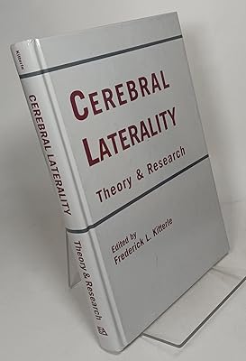 Cerebral Laterality: Theory and Research