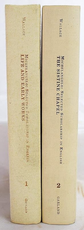 Life and Early Works (Michelangelo: Selected Scholarship in English) by William E. Wallace