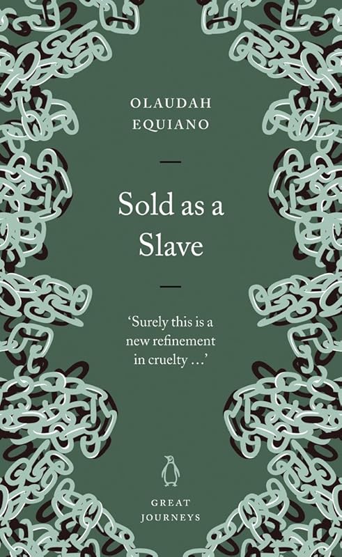 Sold as a Slave (Penguin Great Journeys) by Olaudah Equiano