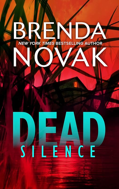 Dead Silence (The Stillwater Trilogy) by Brenda Novak