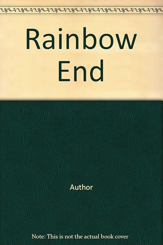 Rainbow End by Unknown