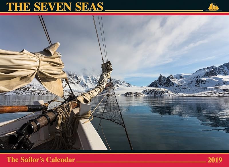The Seven Seas Calendar 2019: The Sailor's Calendar by Ferenc Máté
