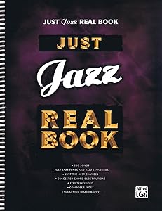 Just Jazz Real Book: Bass Clef Edition (Just Real Books Series)