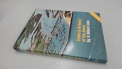 Creeks & harbours of the Solent: Needles to Chichester