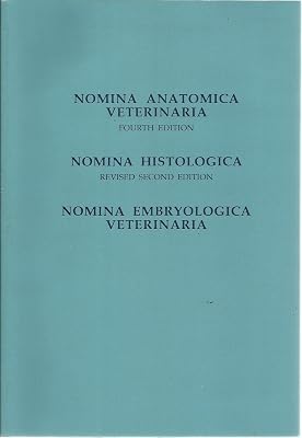 Nomina Anatomica Veterinaria/Nomina Histologica/Nomina Embryologica Veterinaria