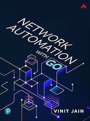 Network Automation with Go (Safari Live Training)