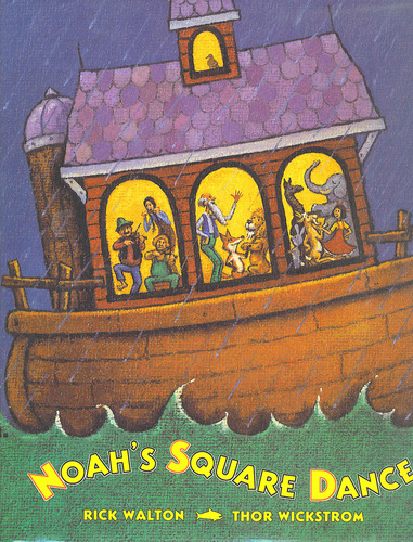 Noah's Square Dance by Rick Walton