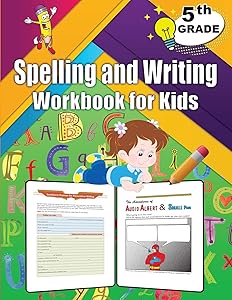 5th Grade Spelling and Writing Workbook for Kids: 5th Grade Spelling & Writing, Spelling & Writing Educational Workbook for 5th Grade