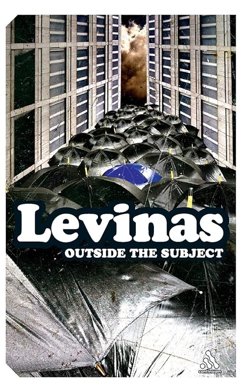 Outside the Subject (Continuum Impacts) by Emmanuel Levinas