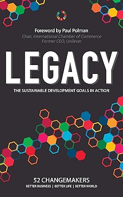 Legacy: The Sustainable Development Goals in Action