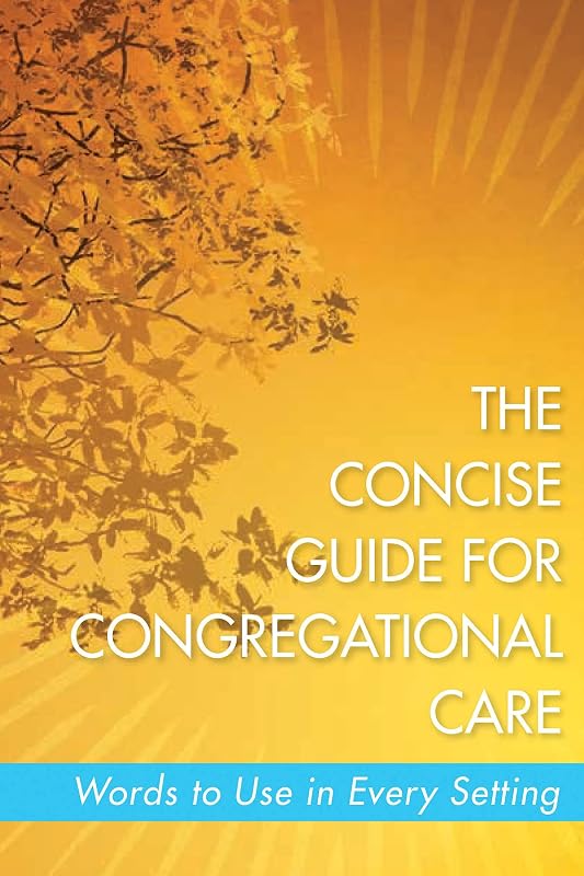 The Concise Guide for Congregational Care by Gepford