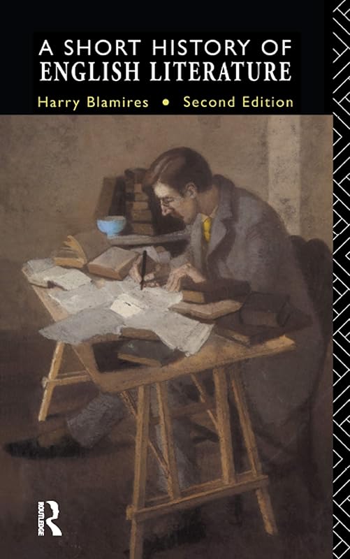 A Short History of English Literature by Harry Blamires
