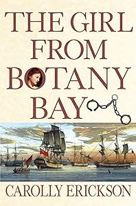 The Girl From Botany Bay by Carolly Erickson