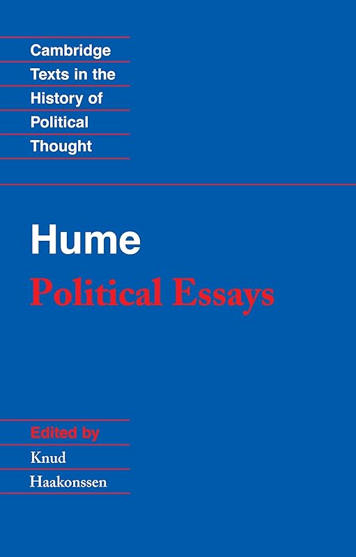 Hume: Political Essays (Cambridge Texts in the History of Political Thought) by David Hume