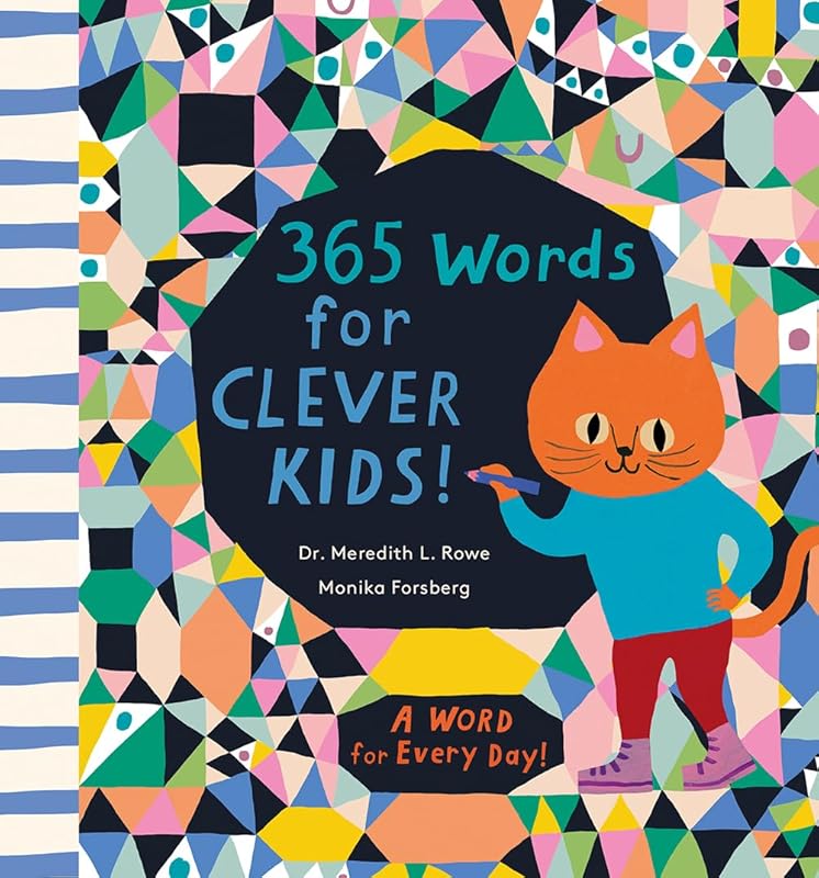 365 Words for Clever Kids!: A Picture Book by Meredith L. Rowe